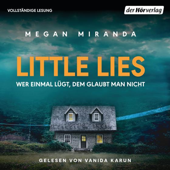 Cover-Bild Little Lies – Wer einmal lügt, dem glaubt man nicht