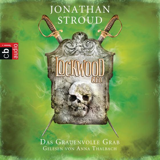 Cover-Bild Lockwood & Co. - Das Grauenvolle Grab