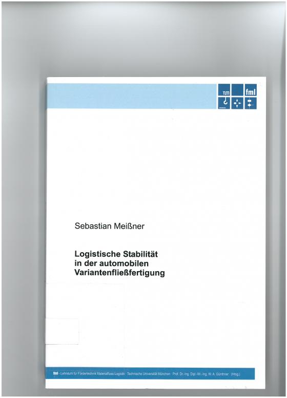 Cover-Bild Logistische Stabilität in der automobilen Variantenfließfertigung