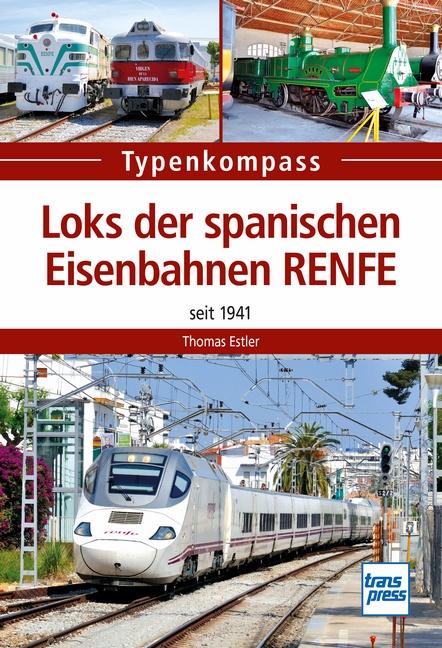 Cover-Bild Loks der spanischen Eisenbahnen RENFE