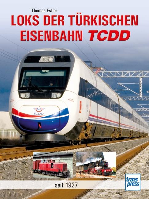 Cover-Bild Loks der türkischen Eisenbahn TCDD