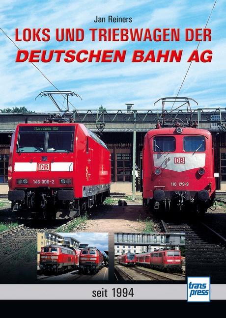 Cover-Bild Loks und Triebwagen der Deutschen Bahn AG