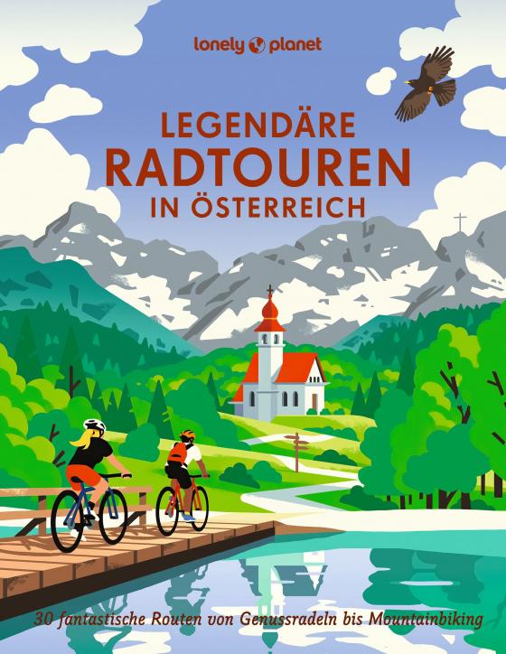 Cover-Bild LONELY PLANET Bildband Legendäre Radtouren in Österreich