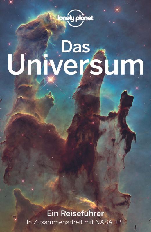 Cover-Bild LONELY PLANET Reiseführer Das Universum