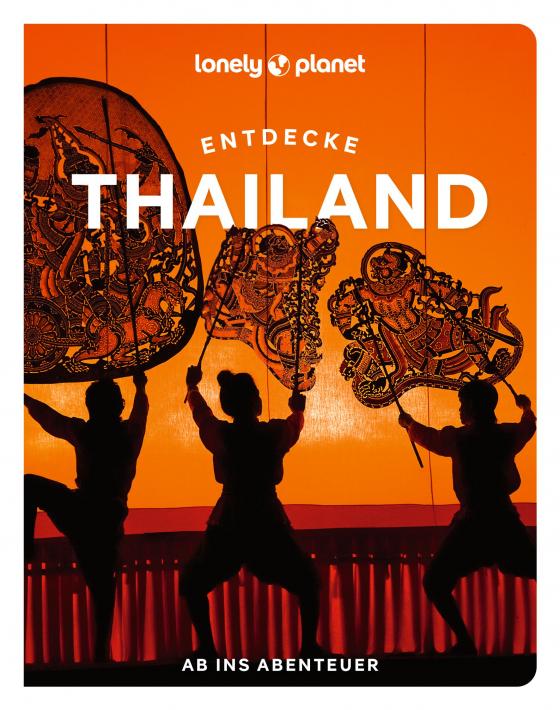 Cover-Bild LONELY PLANET Reiseführer Entdecke Thailand