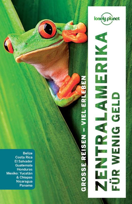 Cover-Bild Lonely Planet Reiseführer Zentralamerika für wenig Geld