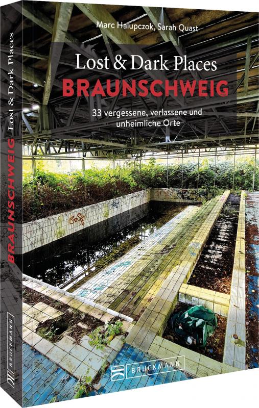 Cover-Bild Lost & Dark Places Braunschweig