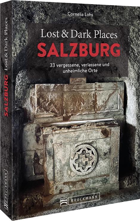 Cover-Bild Lost & Dark Places Salzburg