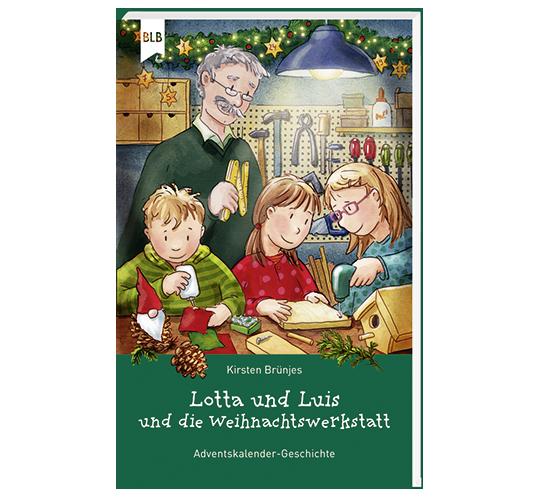 Cover-Bild Lotta und Luis und die Weihnachtswerkstatt