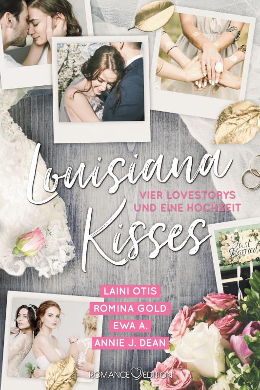 Cover-Bild Louisiana Kisses: Vier Lovestorys und eine Hochzeit