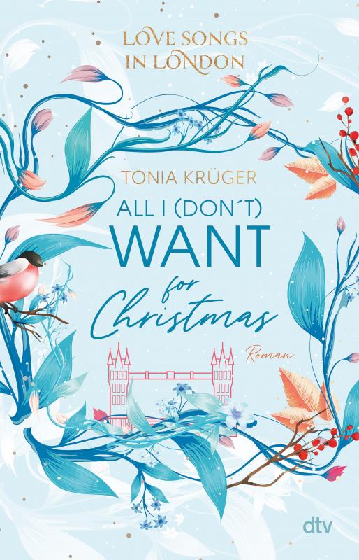 Cover-Bild Love Songs in London – All I (don't) want for Christmas