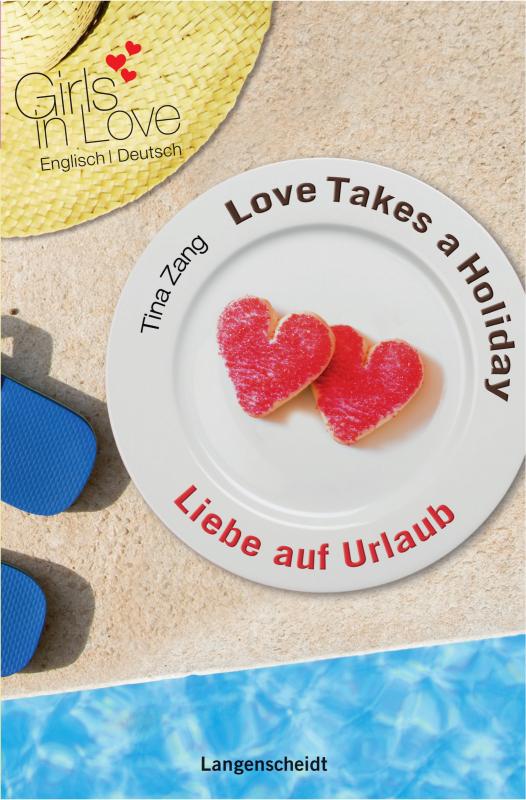 Cover-Bild Love Takes a Holiday - Liebe auf Urlaub