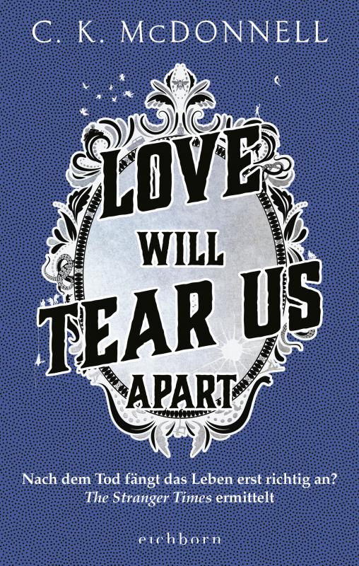 Cover-Bild Love Will Tear Us Apart
