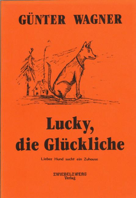 Cover-Bild Lucky, die Glückliche