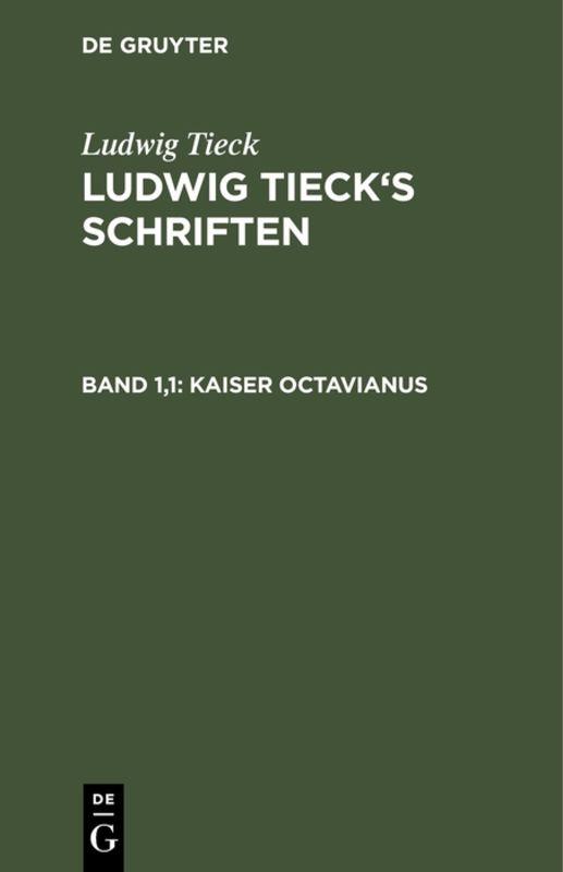 Cover-Bild Ludwig Tieck’s Schriften / Kaiser Octavianus