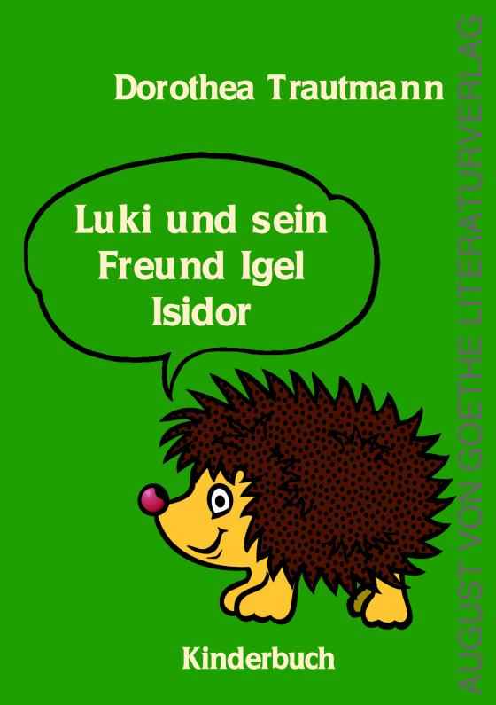 Cover-Bild Luki und sein Freund Igel Isidor