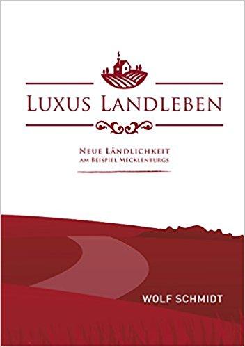 Cover-Bild Luxus Landleben