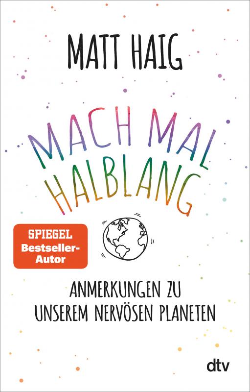 Cover-Bild Mach mal halblang. Anmerkungen zu unserem nervösen Planeten