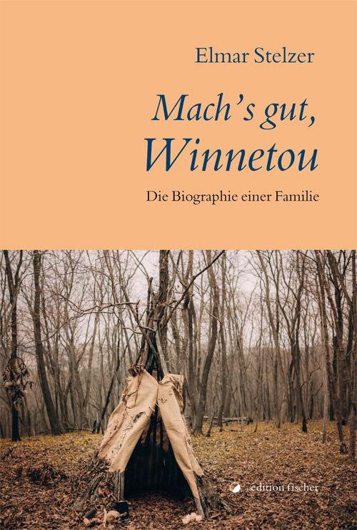 Cover-Bild Mach's gut, Winnetou
