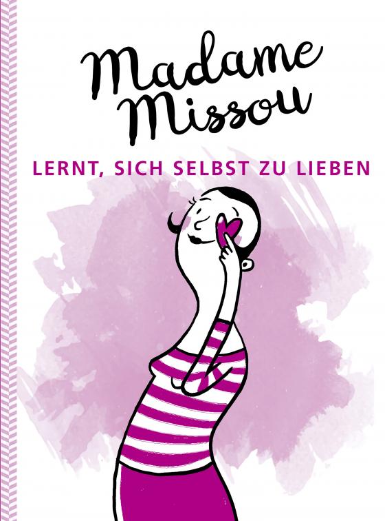 Cover-Bild Madame Missou lernt, sich selbst zu lieben
