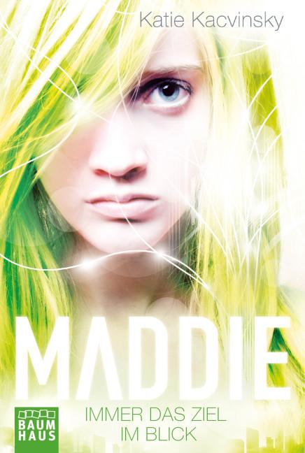 Cover-Bild Maddie - Immer das Ziel im Blick