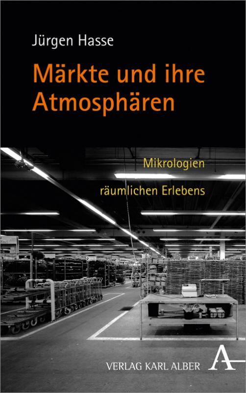 Cover-Bild Märkte und ihre Atmosphären