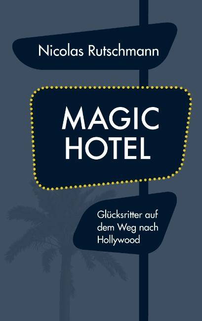 Cover-Bild Magic Hotel