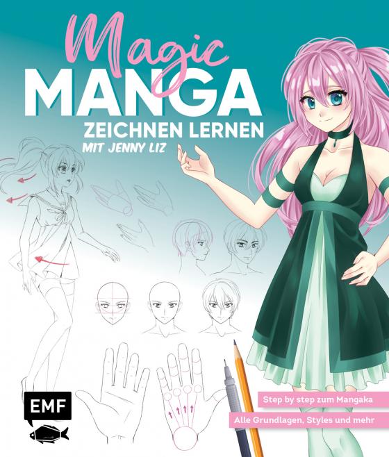 Cover-Bild Magic Manga – Zeichnen lernen mit Jenny Liz
