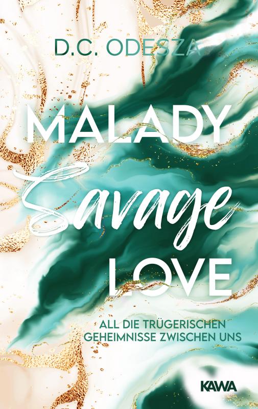 Cover-Bild Malady Savage Love
