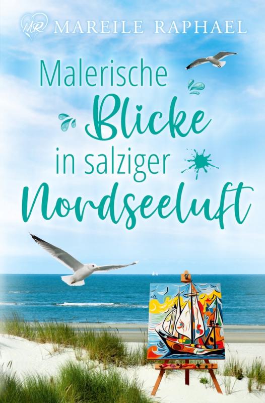 Cover-Bild Malerische Blicke in salziger Nordseeluft