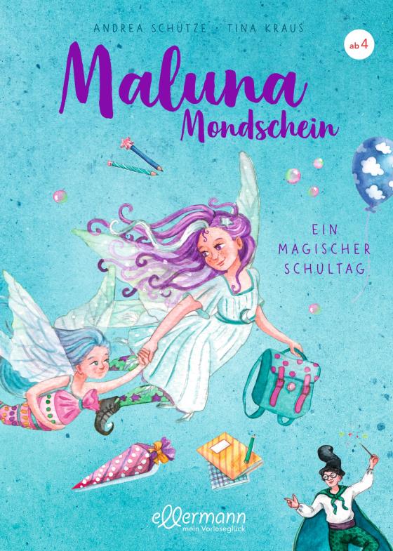 Cover-Bild Maluna Mondschein. Ein magischer Schultag