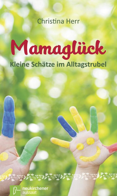 Cover-Bild Mamaglück