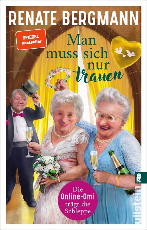 Cover-Bild Man muss sich nur trauen (Die Online-Omi 16)