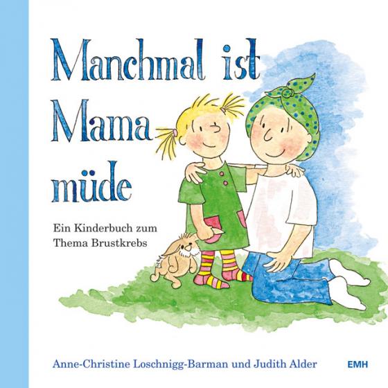 Cover-Bild Manchmal ist Mama müde