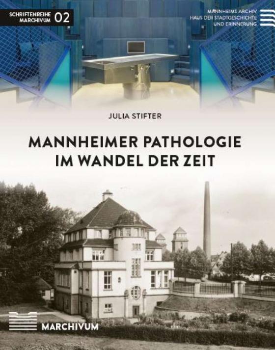 Cover-Bild Mannheimer Pathologie im Wandel der Zeit