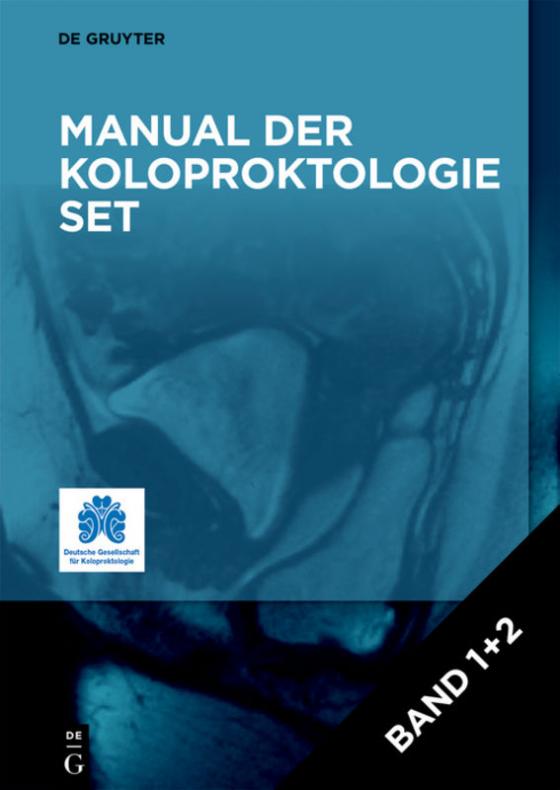 Cover-Bild Manual der Koloproktologie / [Set Manual der Koloproktologie, Band 1+2]