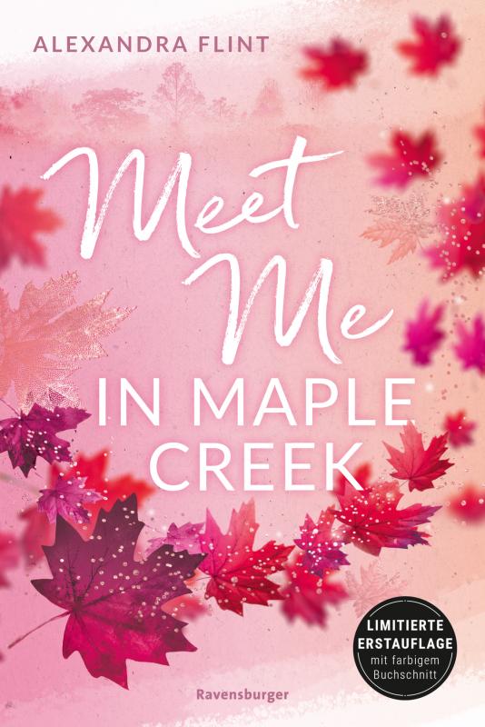 Cover-Bild Maple-Creek-Reihe, Band 1: Meet Me in Maple Creek (der unwiderstehliche Wattpad-Erfolg endlich im Print)