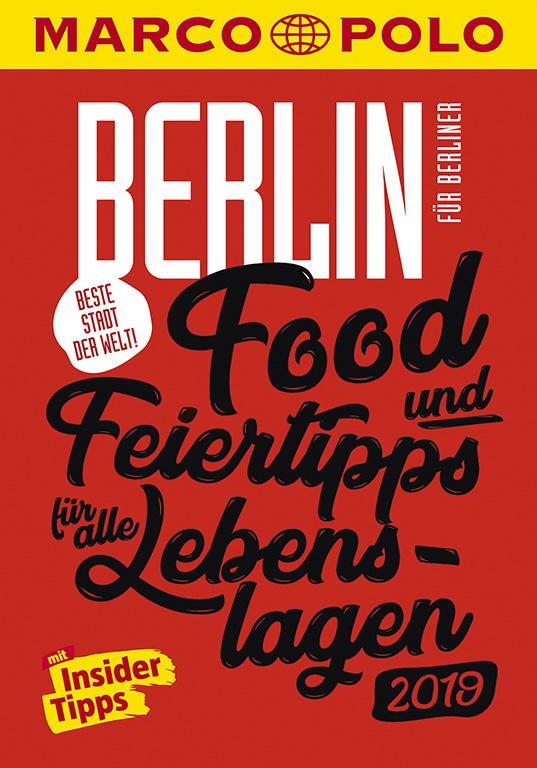 Cover-Bild MARCO POLO Beste Stadt der Welt - Berlin 2019 (MARCO POLO Cityguides)