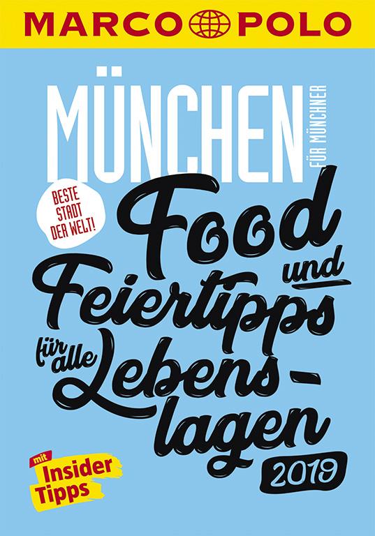 Cover-Bild MARCO POLO Beste Stadt der Welt - München 2019 (MARCO POLO Cityguides)