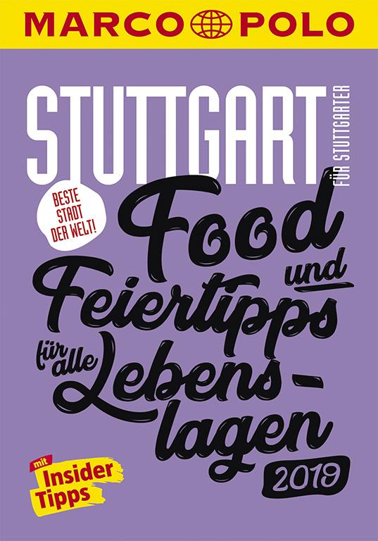 Cover-Bild MARCO POLO Beste Stadt der Welt - Stuttgart 2019 (MARCO POLO Cityguides)