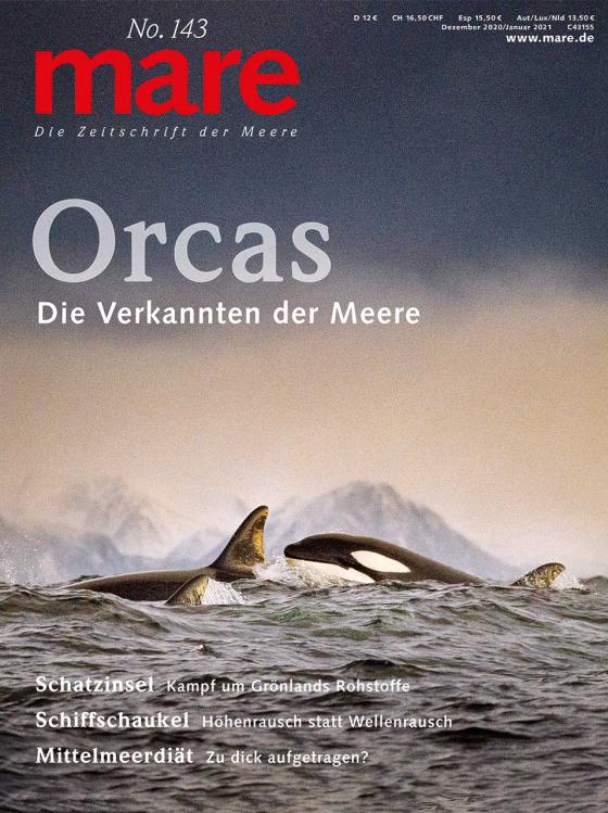 Cover-Bild mare - Die Zeitschrift der Meere / No. 143 / Orcas