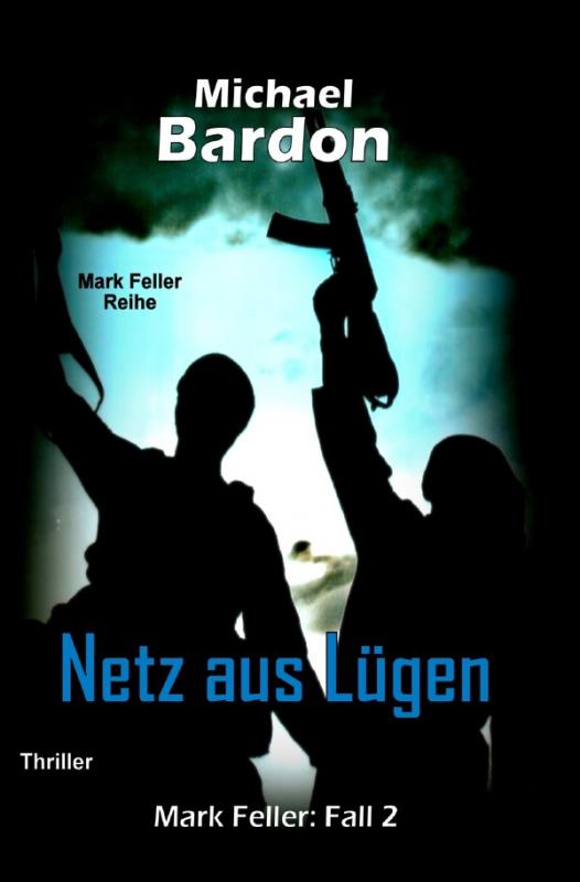 Cover-Bild Mark Feller / Netz aus Lügen