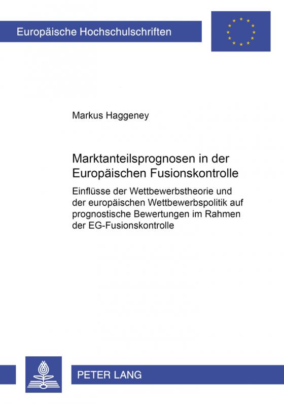Cover-Bild Marktanteilsprognosen in der Europäischen Fusionskontrolle