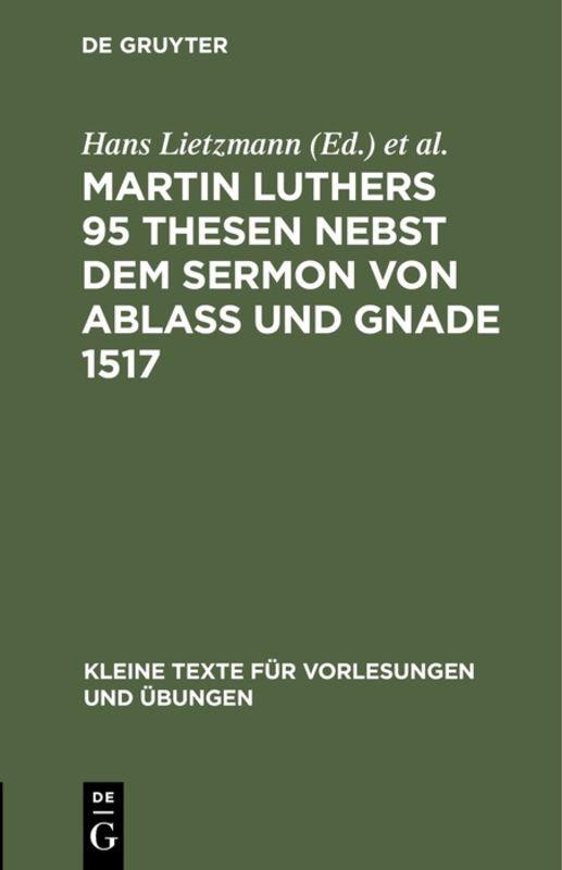 Cover-Bild Martin Luthers 95 Thesen nebst dem Sermon von Ablaß und Gnade 1517