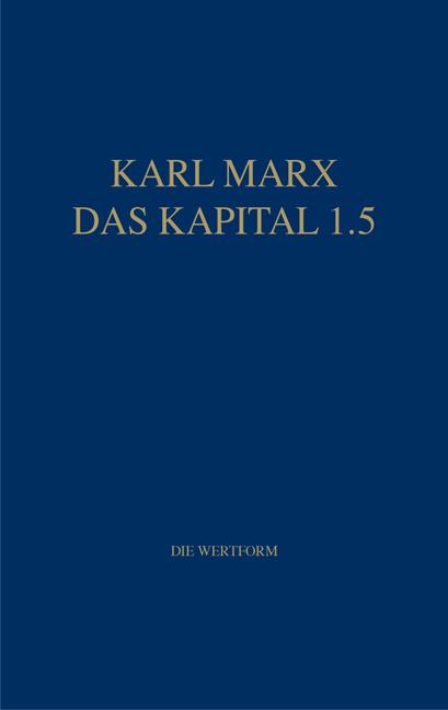 Cover-Bild Marx Das Kapital 1.1.-1.5. / Das Kapital 1.5