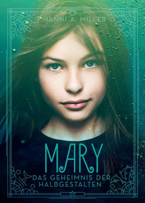 Cover-Bild Mary - Das Geheimnis der Halbgestalten