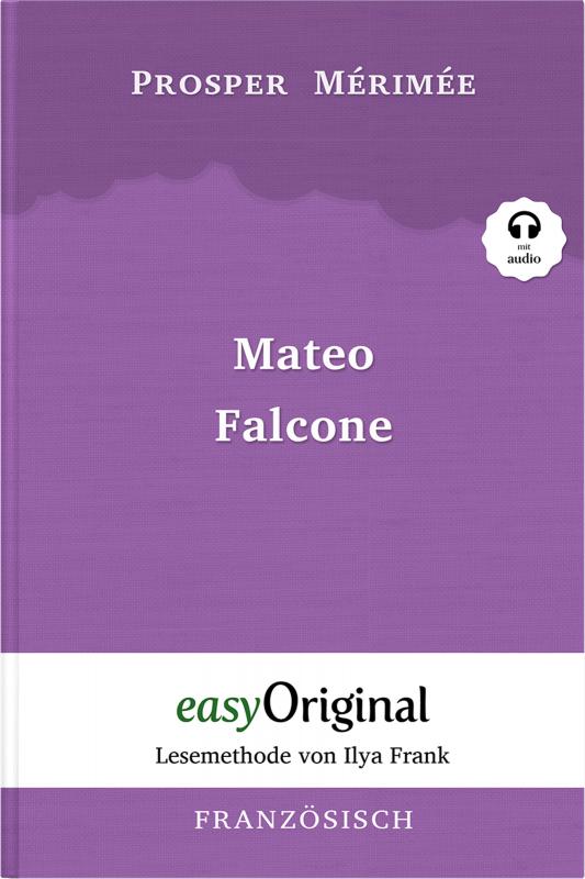 Cover-Bild Mateo Falcone (Buch + Audio-Online) - Lesemethode von Ilya Frank - Zweisprachige Ausgabe Französisch-Deutsch