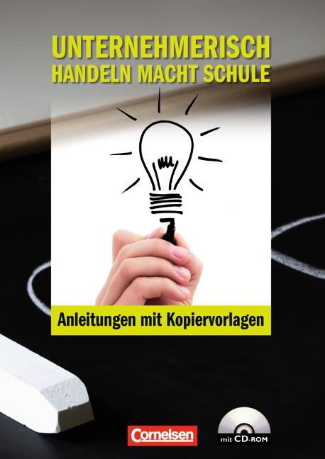 Cover-Bild Materialien zur ökonomischen Bildung / Unternehmerisch handeln macht Schule