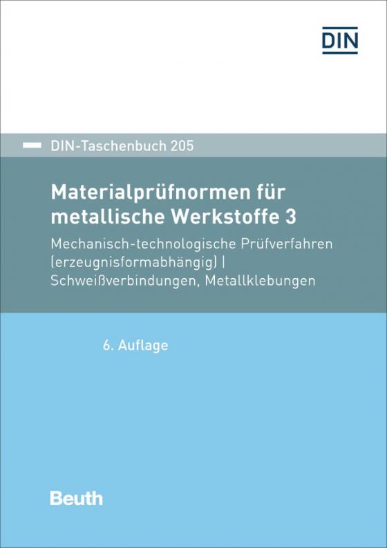 Cover-Bild Materialprüfnormen für metallische Werkstoffe 3