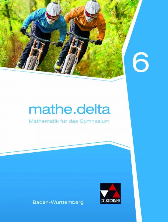 Cover-Bild mathe.delta – Baden-Württemberg / mathe.delta Baden-Württemberg 6